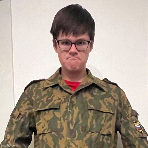 My friend has a relative who served in the Russian army and gave him his army jacket, and here is a picture of me wearing it | made w/ Imgflip meme maker