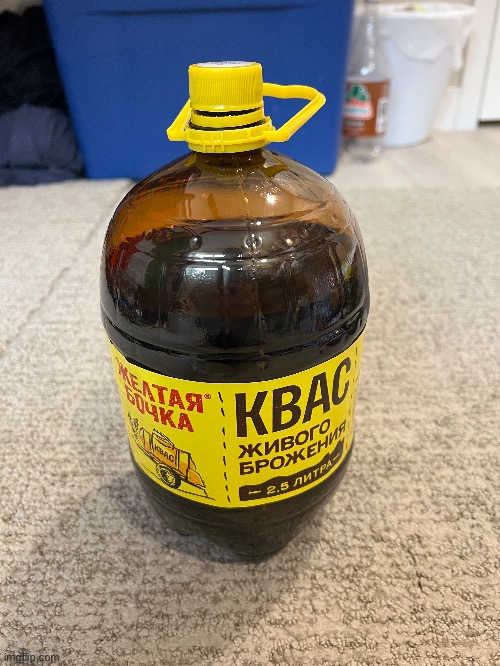 One good thing about holidays is that Slavic families like mine always get kvass for the party, my favorite drink | made w/ Imgflip meme maker