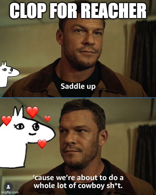 Clop for Reacher | CLOP FOR REACHER | image tagged in reacher,van halen,hot for teacher,bad pun | made w/ Imgflip meme maker