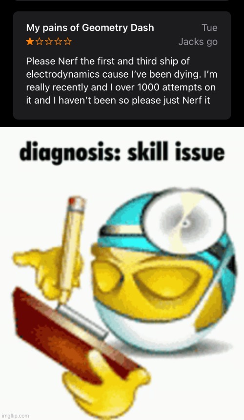 i mean, i hate Electrodynamix, but broh | image tagged in diagnosis | made w/ Imgflip meme maker