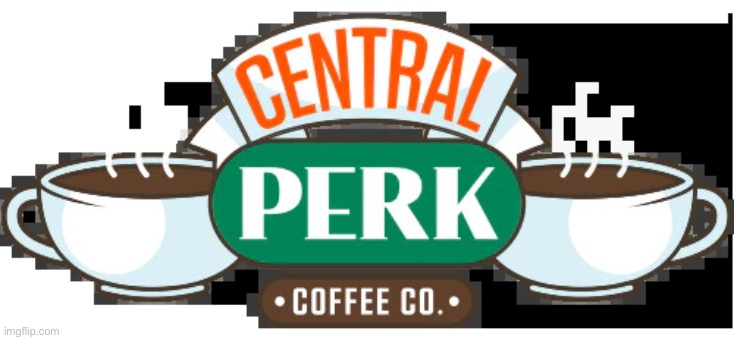 Central perk coffee shop | image tagged in central perk | made w/ Imgflip meme maker