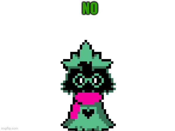NO | made w/ Imgflip meme maker