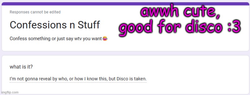 awwh cute, good for disco :3 | made w/ Imgflip meme maker