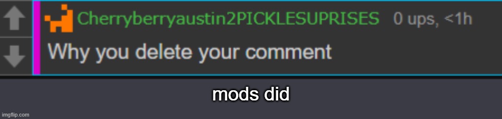 mods did | made w/ Imgflip meme maker