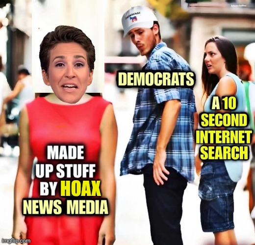 Madcow making up BS for Libs | HOAX | image tagged in rachel maddow,sounds like communist propaganda,bullshit | made w/ Imgflip meme maker