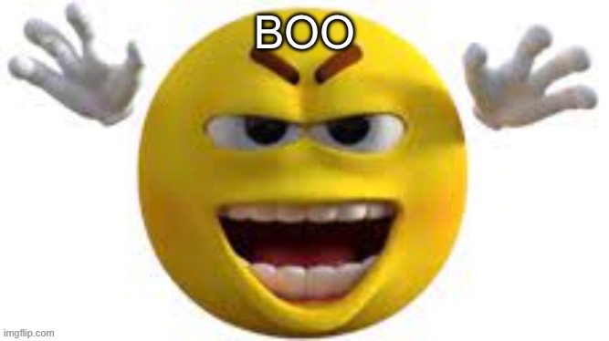 Yeah didn’t expect that huh | BOO | made w/ Imgflip meme maker
