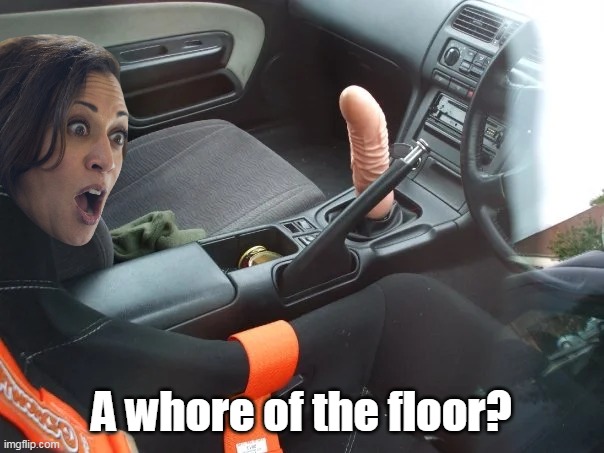 A whore of the floor? | made w/ Imgflip meme maker