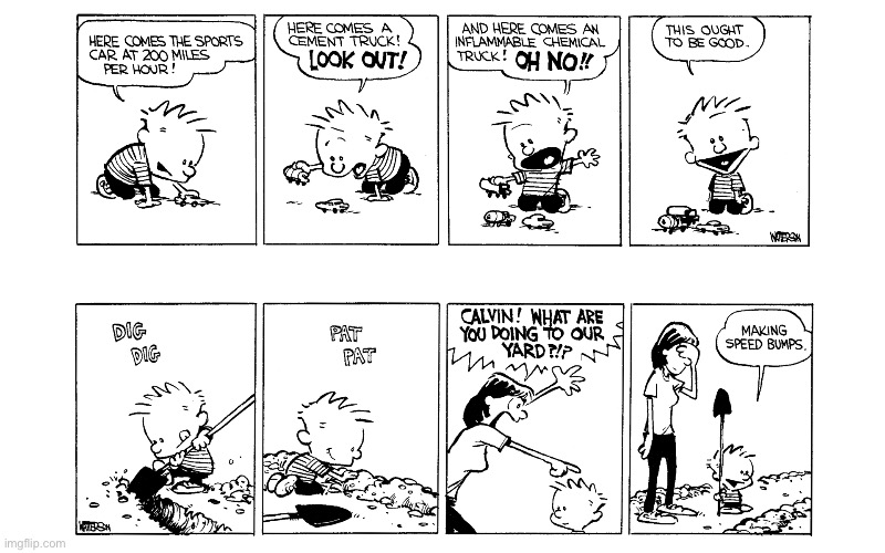 image tagged in calvin and hobbes,comics | made w/ Imgflip meme maker