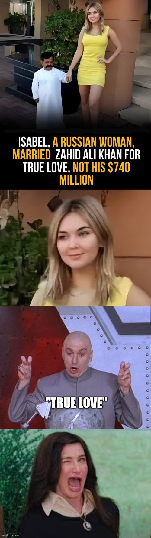 "True love" | "TRUE LOVE" | image tagged in memes,dr evil laser,agatha harkness wink,true love,love,money | made w/ Imgflip meme maker