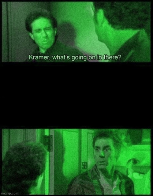 Kramer Green | image tagged in kramer green | made w/ Imgflip meme maker