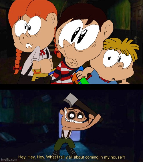 STAY OUT OF MY HOUSE SHED! | image tagged in monster house,meme,halloween,mlp | made w/ Imgflip meme maker