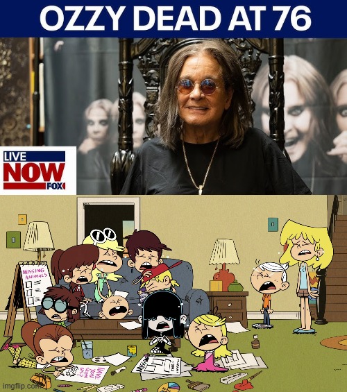 The Loud Siblings Cry At The Death Of Ozzy Osbourne | image tagged in loud siblings crying,ozzy osbourne,dead,death,crying,sad | made w/ Imgflip meme maker