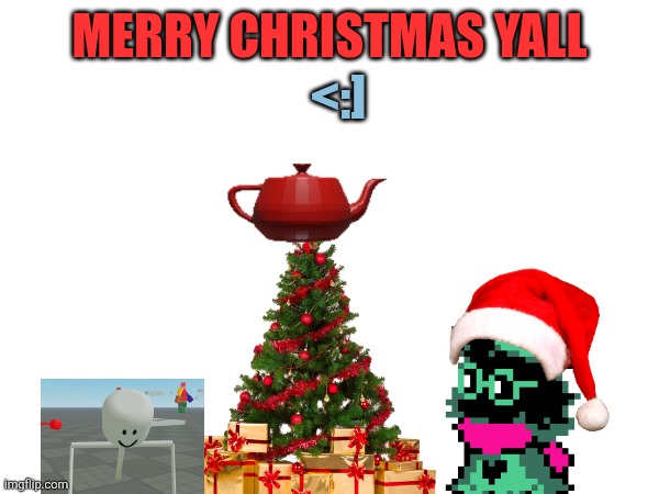 I'm experiencing a snow grave rn | <:]; MERRY CHRISTMAS YALL | made w/ Imgflip meme maker