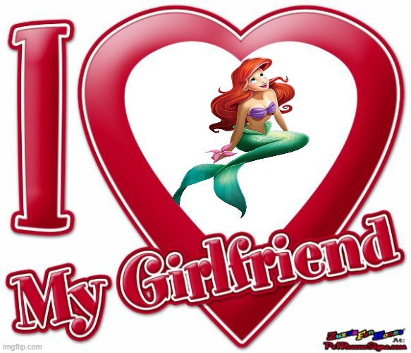 i love my princess ariel | image tagged in i love my,the little mermaid,merfolk,merpeople,cartoons,princess ariel | made w/ Imgflip meme maker
