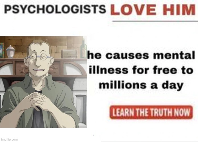 image tagged in shou tucker,fma | made w/ Imgflip meme maker