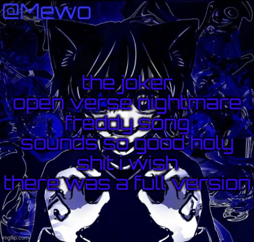Nightmare freddy can unironically drop bars | the joker open verse nightmare freddy song sounds so good holy shit i wish there was a full version | image tagged in magic 8 ball | made w/ Imgflip meme maker