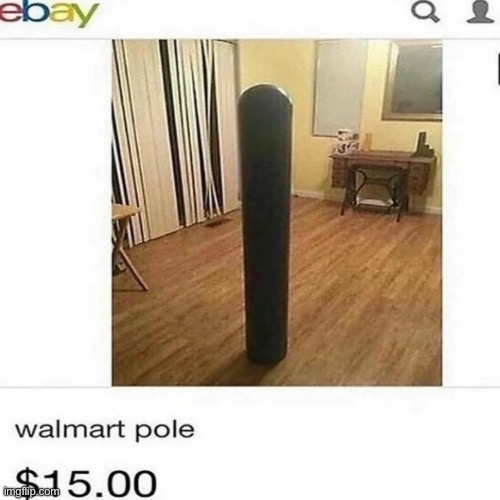 Walmart pole | image tagged in walmart pole | made w/ Imgflip meme maker