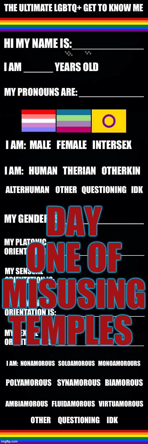 Anything to lessen the boredom | DAY ONE OF MISUSING TEMPLES | made w/ Imgflip meme maker