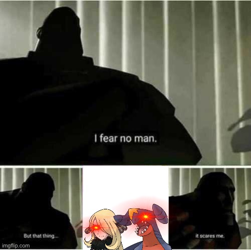 I fear no man. But that thing..it scares me | image tagged in i fear no man but that thing it scares me | made w/ Imgflip meme maker