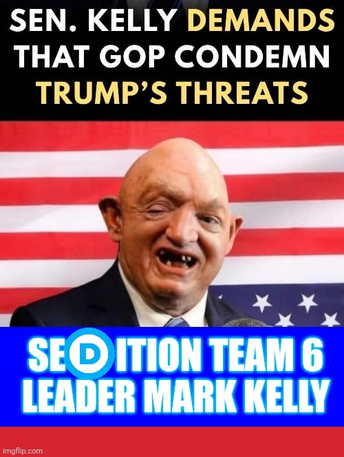Mark Kelly makes demands | SE       ITION TEAM 6
LEADER MARK KELLY | image tagged in blue square,keep calm and carry on red,think mark think,r kelly,mutant | made w/ Imgflip meme maker