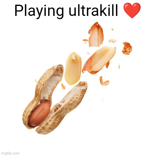 nnn | Playing ultrakill ❤️ | image tagged in nnn | made w/ Imgflip meme maker