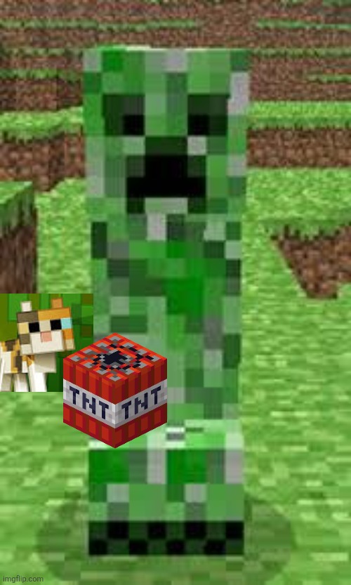 creeper | image tagged in creeper | made w/ Imgflip meme maker