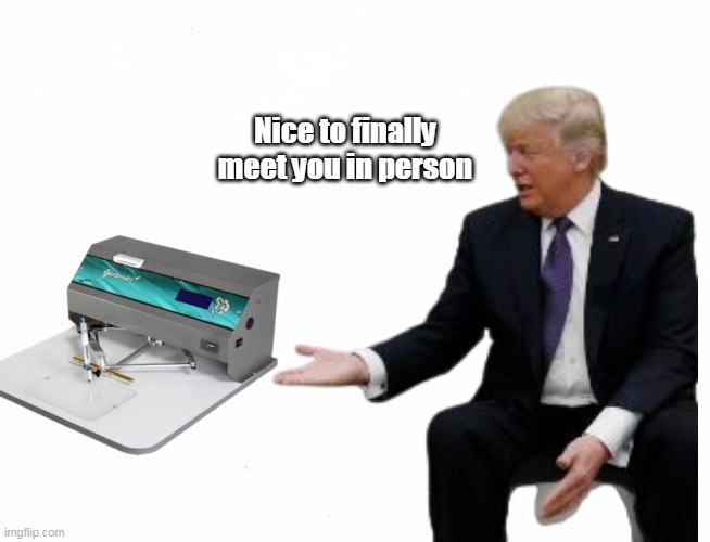 Nice to finally meet you in person | made w/ Imgflip meme maker