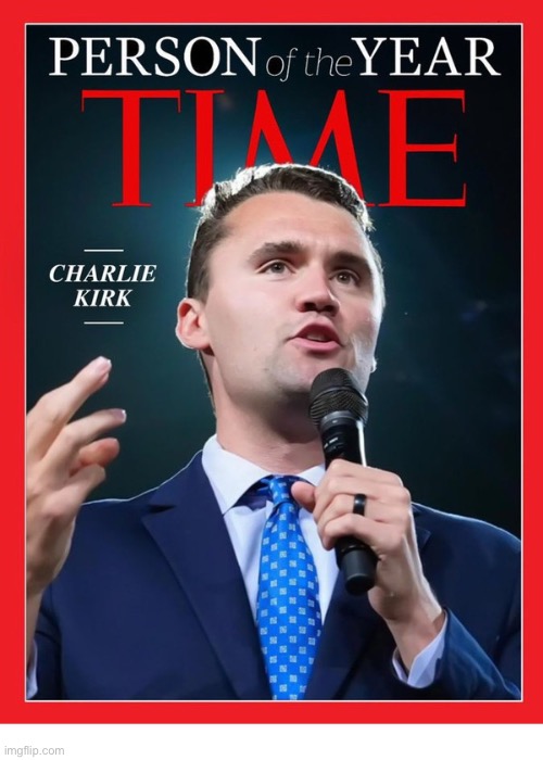 High Quality Charlie Kirk Time magazine cover Blank Meme Template