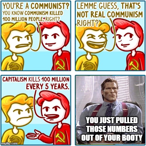 YOU JUST PULLED THOSE NUMBERS OUT OF YOUR BOOTY | made w/ Imgflip meme maker