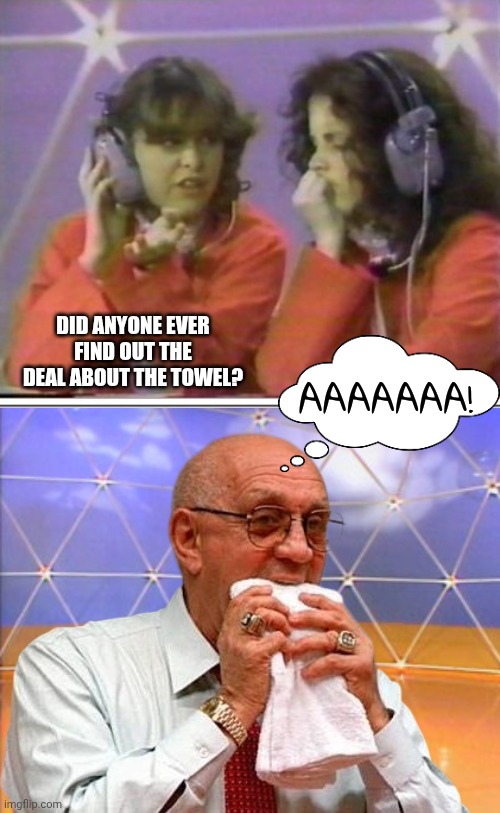 You Can't Do That in Downtown Fresno | DID ANYONE EVER FIND OUT THE DEAL ABOUT THE TOWEL? AAAAAAA! | image tagged in jerry tarkanian,college basketball,basketball,towel | made w/ Imgflip meme maker