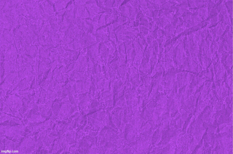 Generic purple background | image tagged in generic purple background | made w/ Imgflip meme maker