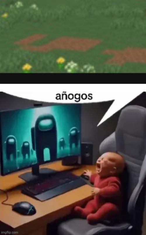 image tagged in anogos | made w/ Imgflip meme maker