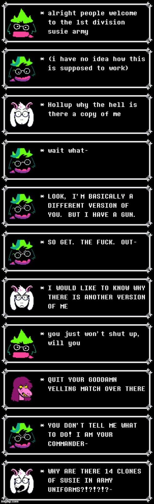 i start new textbox series - susie army - Post #1 | image tagged in susie army textbox series | made w/ Imgflip meme maker