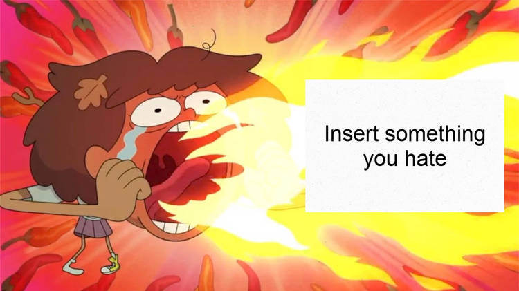 Anne Boonchuy burns up what? Blank Meme Template