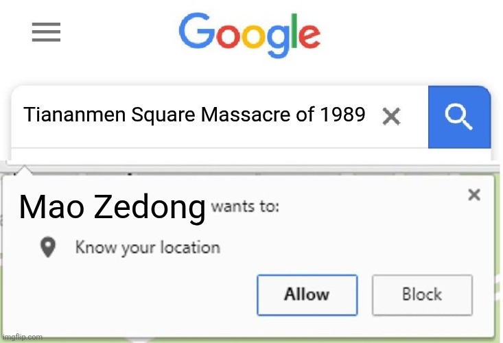 Nothing happened guys... | Tiananmen Square Massacre of 1989; Mao Zedong | image tagged in wants to know your location | made w/ Imgflip meme maker