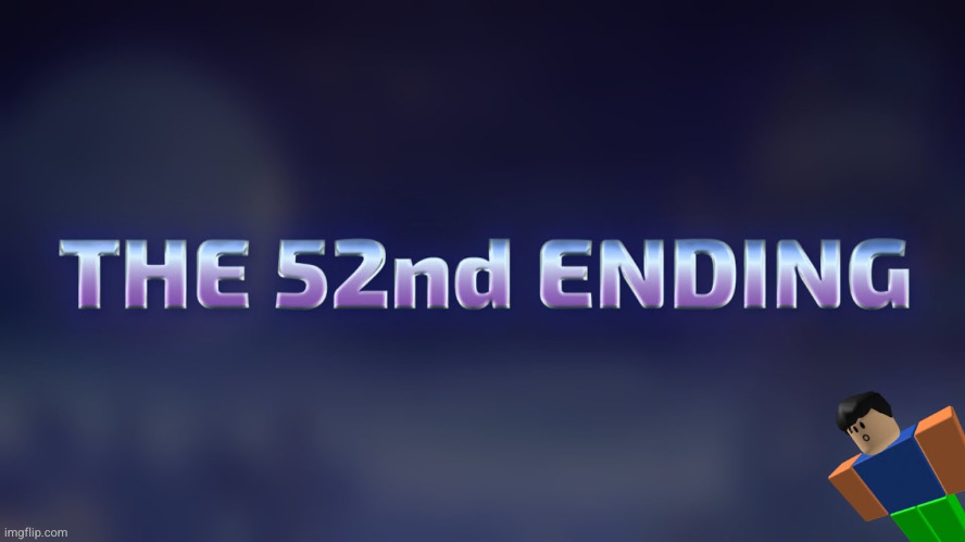 the 52nd ending trailer thumbnail xdxdxdxdxdxdxdxdxd (censored) OakleyMendelevia: what | image tagged in censored | made w/ Imgflip meme maker