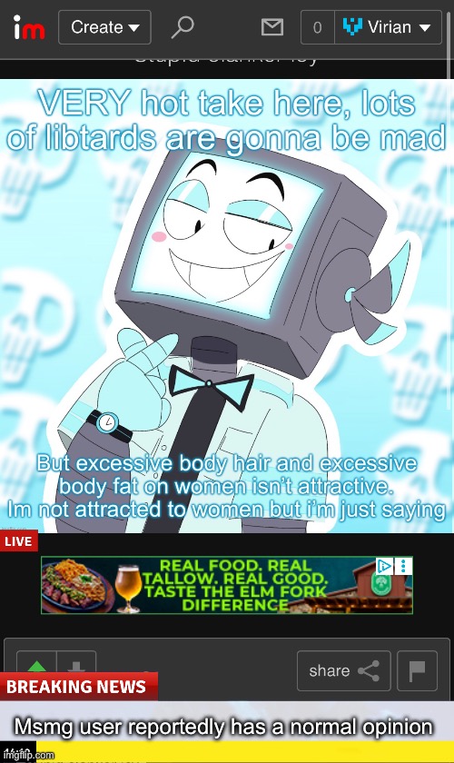 Msmg user reportedly has a normal opinion | made w/ Imgflip meme maker