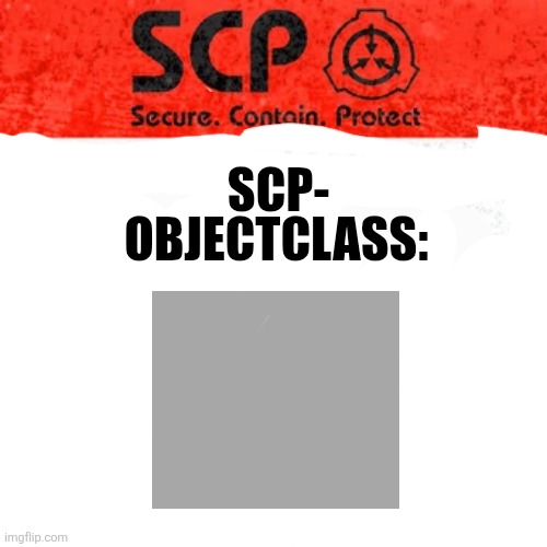 SCP LABEL WARNING NO Blank Meme Template