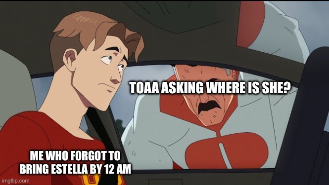 Meme plug | TOAA ASKING WHERE IS SHE? ME WHO FORGOT TO BRING ESTELLA BY 12 AM | image tagged in where's mark william | made w/ Imgflip meme maker