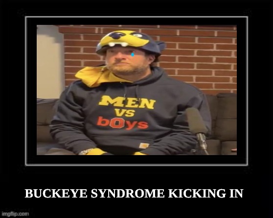 Dave Portnoy meme | BUCKEYE SYNDROME KICKING IN | image tagged in black box meme,ohio state buckeyes,dave portney,pizza,college football,michigan sucks | made w/ Imgflip meme maker