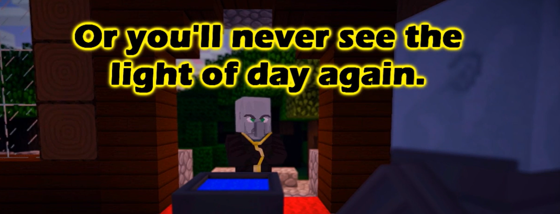 Do X Or You'll Never See The Light Of Day Again Blank Meme Template