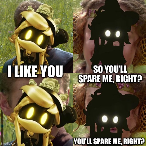 Uh oh | I LIKE YOU; SO YOU’LL SPARE ME, RIGHT? YOU’LL SPARE ME, RIGHT? | image tagged in murder drones | made w/ Imgflip meme maker