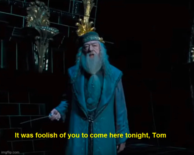 image tagged in it was foolish | made w/ Imgflip meme maker