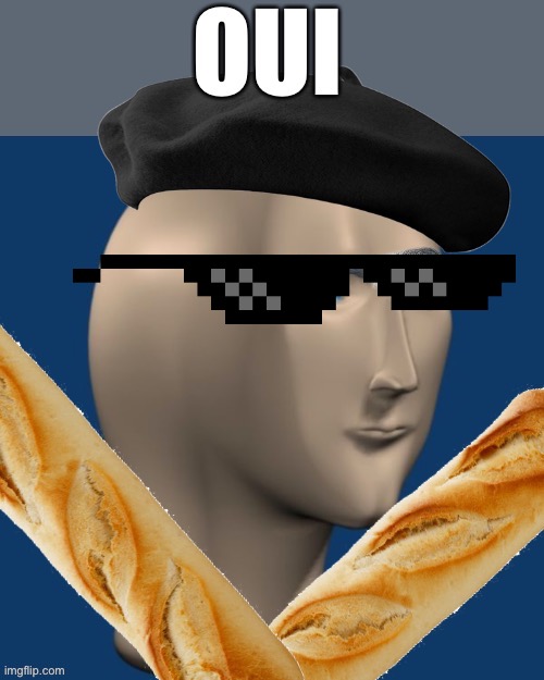 Oui | image tagged in oui,bread,baguettes,paris | made w/ Imgflip meme maker