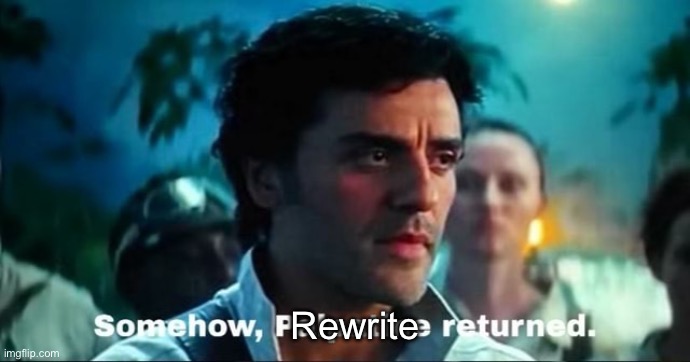 Stay gone Gng nobody want you here | Rewrite | image tagged in somehow palpatine returned with text | made w/ Imgflip meme maker