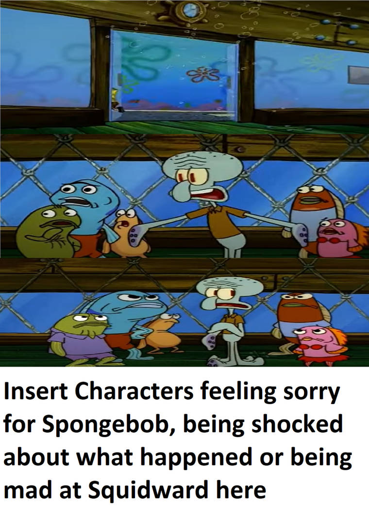 Who is shocked at squidward's prank Blank Meme Template