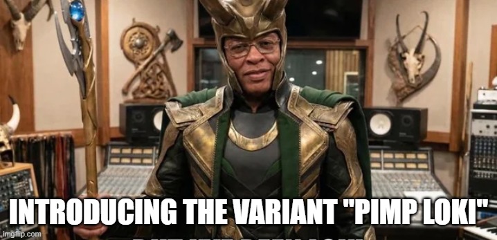 Pimp Loki | INTRODUCING THE VARIANT "PIMP LOKI" | image tagged in loki | made w/ Imgflip meme maker