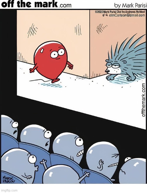 Balloon horror film | image tagged in repost,comics,off the mark,movie theater,balloon,porcupine | made w/ Imgflip meme maker