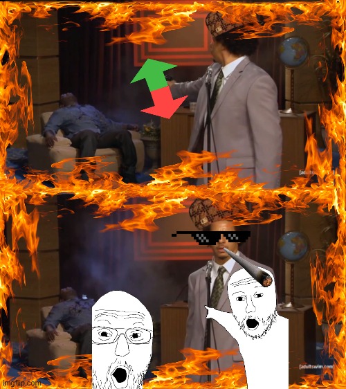 Drip pt. 50 | image tagged in memes,who killed hannibal,funny,fun,drip,stop reading the tags | made w/ Imgflip meme maker