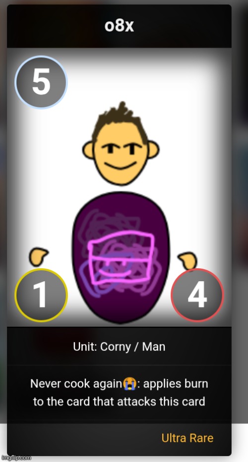 Made a card out of boredom | made w/ Imgflip meme maker